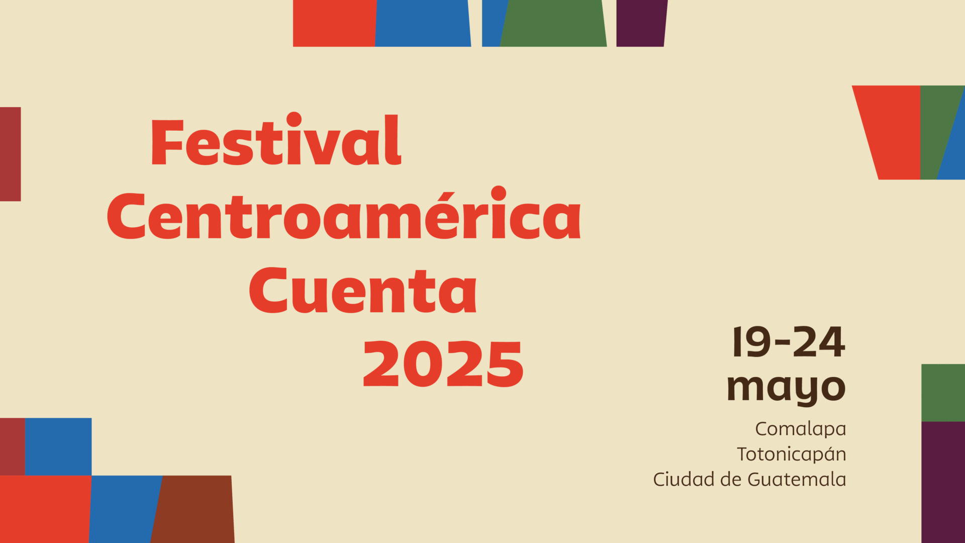 Festival Centroamérica Cuenta Guatemala 2025